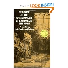 The Book of the Sacred Magic of Abra-Melin the Mage (Dover Occult)