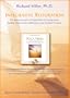 Integrative Restoration: The Ancient Practice of Yoga Nidra for Easing Stress, Healing Trauma and Awakening to your Timeless Presence