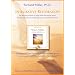 Integrative Restoration: The Ancient Practice of Yoga Nidra for Easing Stress, Healing Trauma and Awakening to your Timeless Presence
