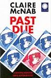 Past Due (A Detective Inspector Carol Ashton Mystery)
