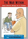 The War Within: One More Step at a Time (Doonesbury Books (Andrews & McMeel))