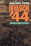 Invasion '44 : the full story of D-Day
