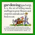 Gardening: A Gardener's Dictionary