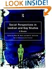 Social Perspectives in Lesbian and Gay Studies: A Reader