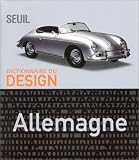 Dictionnaire du design : Allemagne Dictionnaire du design : Allemagne