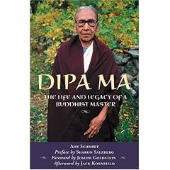 Dipa Ma: The Life and Legacy of a Buddhist Master