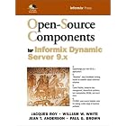 Click here to buy Open-Source Components for Informix Dynamic Server 9.x by  Jacques Roy, William W. White, Jean T. Anderson, and Paul G. Brown.