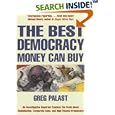 The Best Democracy Money Can Buy