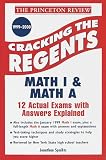 Princeton Review: Cracking the Regents: Sequential Math I, 1999-2000 Edition (Princeton Review Series)