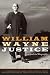William Wayne Justice: A Judic...