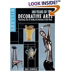 Miller's: 100 Years of the Decorative Art: Victoriana, Arts and Crafts, Art Nouveau and... by Eric Knowles