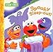 Spooky Sleep-out! (Sesame Street (Dalmatian Press))