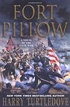 Fort Pillow: A Novel of the Civil War