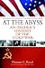 At the Abyss: An Insider's History of the Cold War