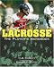  : Lacrosse: The Player's Handbook