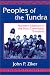 Peoples of the Tundra: Northern Siberians in the Post-Communist Transition