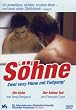 S�hne: Ein Sohn / Der kleine Tod
