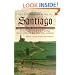 The Pilgrimage Road to Santiago: The Complete Cultural Handbook