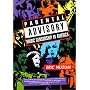 Parental Advisory: Music Censorship in America