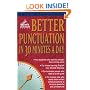 Better Punctuation in 30 Minutes a Day (Better English)