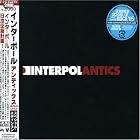 Antics by Interpol (Audio CD) - Import
