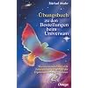 �bungsbuch f�r Bestellungen beim Universum: Den direkten Draht nach oben aktivieren