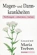 Magen- und Darmkrankheiten. Vorbeugen - erkennen - heilen