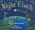 Night Catch
