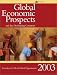Book Global Economic Prospects and the Developing Countries 2003: Investing to Unlock Global Opportunities (Global Economic Prospects and the Developing Co