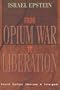 From Opium War to Liberation