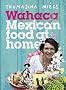 Wahaca - Mexican Food at Home