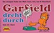 Garfield, Bd.22, Garfield dreht durch
