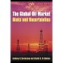 The Global Oil Market: Risks And Uncertainties