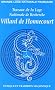 Travaux de la Loge nationale de recherches Villard de Honnecourt, N� 61, 2006 :
