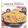 Healthy South Indian Cooking (Expanded) (Hardcover)