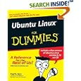 Ubuntu Linux For Dummies (For Dummies (Computer Tech)) by  Paul G. Sery