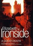 A Good Death Elizabeth Ironside
