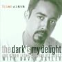 Brian Asawa - The Dark Is My Delight And Other 16th Century Lute Songs / Tayler