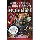  Myth-Chief  by Robert Asprin, Jody Lynn Nye, and Phil Foglio