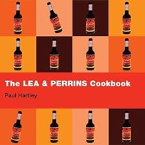 The Lea and Perrins Cookbook: Worcestershire Sauce Cookbook
