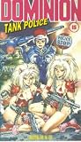 Review Manga Entertainment  / Dominion Tank Police - Acts 3 And 4 [1989]