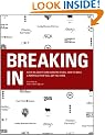 Breaking In: Over 100 Advertising Insiders Reveal How to Build a Portfolio That Will Get You Hired