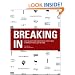 Breaking in: Over 100 Advertising Insiders Reveal How to Build a Portfolio That Will Get You Hired