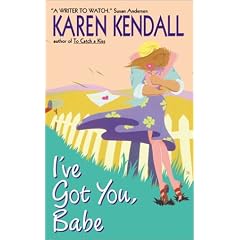 I've Got You, Babe (Avon Light Contemporary Romances)
