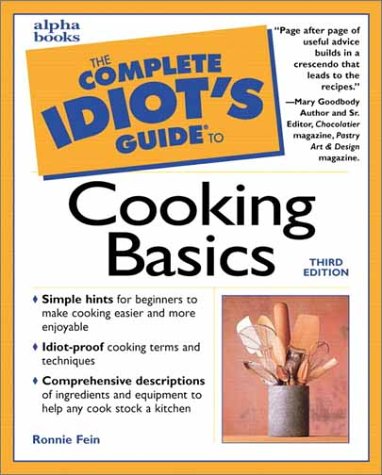 Complete Idiot s Guide to Cooking Basics, Third Edition