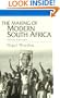 The Making of Modern South Africa: Conquest, Apartheid, Democracy (Historical Association Studies)
