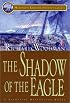 The Shadow of the Eagle (Mariner's Library Fiction Classics, 13)