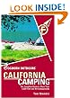 Foghorn Outdoors: California Camping: The Complete Guide to More Than 1,500 Campgrounds