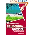 Foghorn Outdoors: California Camping: The Complete Guide to More Than 1,500 Campgrounds