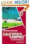 Foghorn Outdoors: California Camping: The Complete Guide to More Than 1,500 Campgrounds